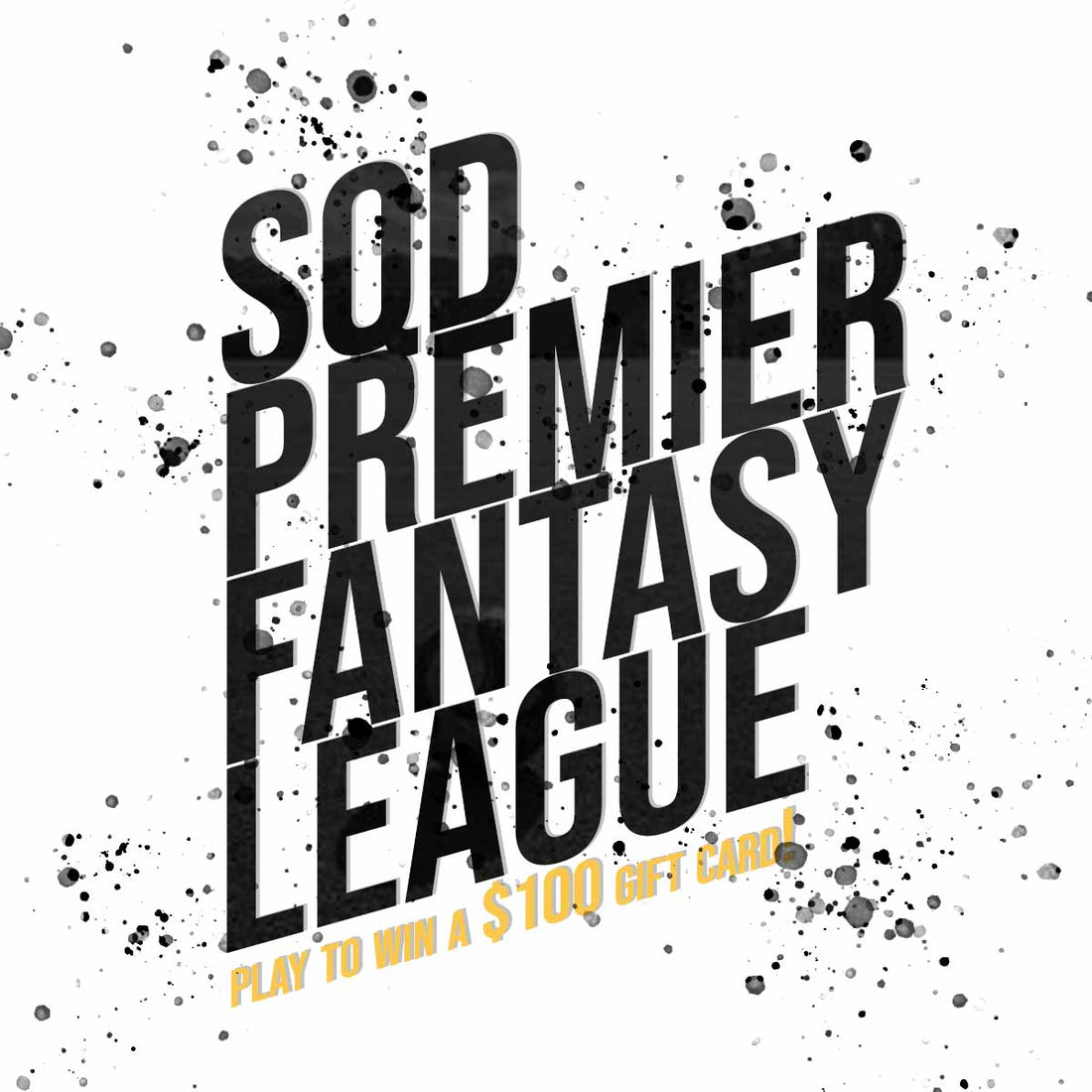 The SQD League: Premier League Fantasy Draft