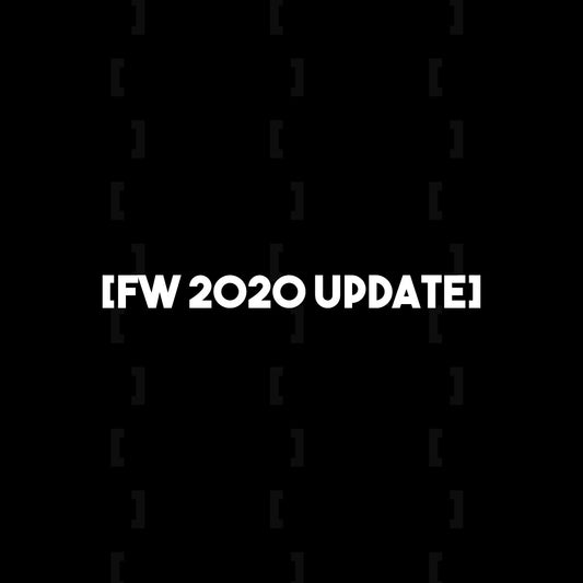 FW 2020 Updates
