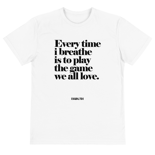 Every Time I Breathe Eco Tee BL by Squared Limited