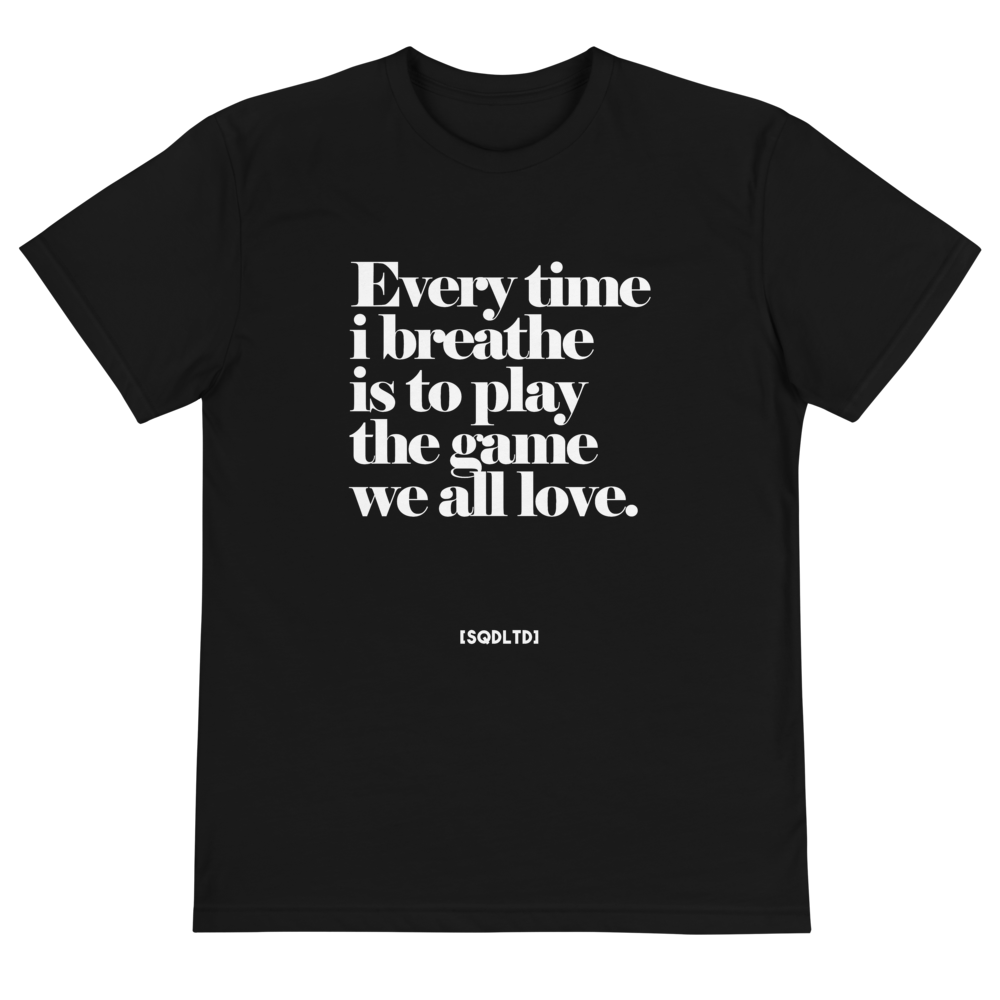 Every Time I Breathe Eco Tee WL by Squared Limited